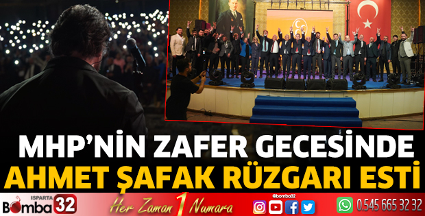 Isparta'da Ahmet Şafak rüzgarı esti