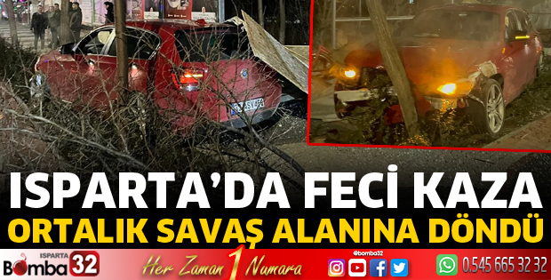 Isparta'da akıl almaz kaza