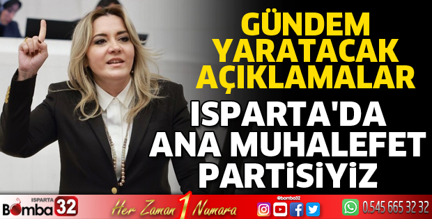 Isparta'da ana muhalefet partisiyiz