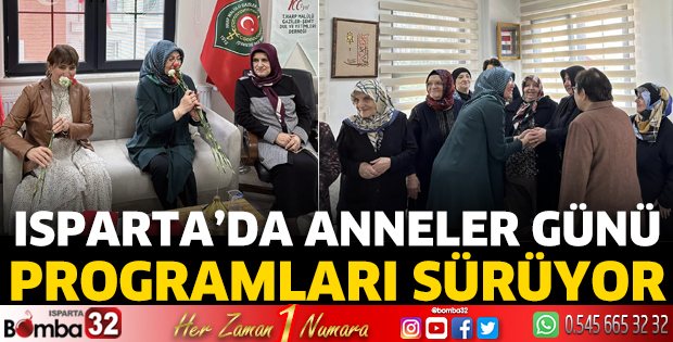 Isparta'da Anneler Günü programları sürüyor