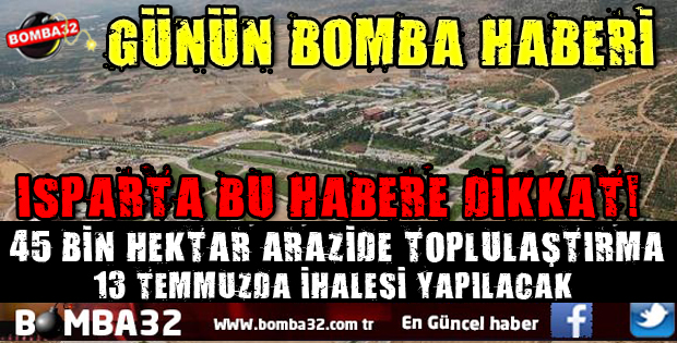 Isparta'da arazi toplulaştırması