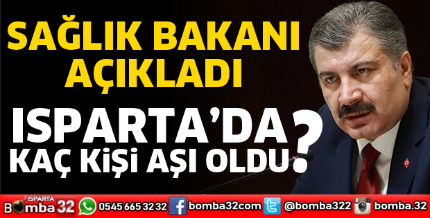 ISPARTA'DA AŞI OLAN KİŞİ SAYISI ARTIYOR