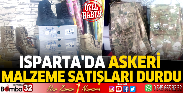 Isparta'da askeri malzeme satışları durdu