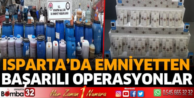 Isparta'da başarılı operasyonlar