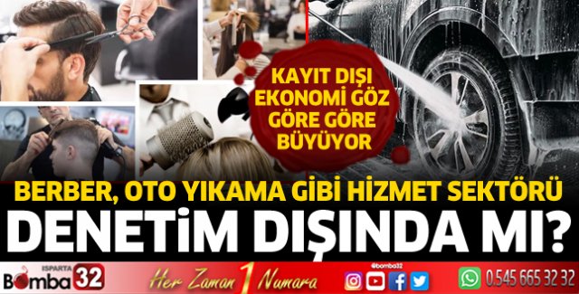 Isparta'da bazı hizmet sektörleri denetim dışında mı?