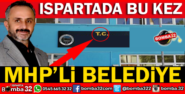 ISPARTADA BİR BELEDİYE DAHA TC İBARESİ TABELASINA YERLEŞTİRDİ