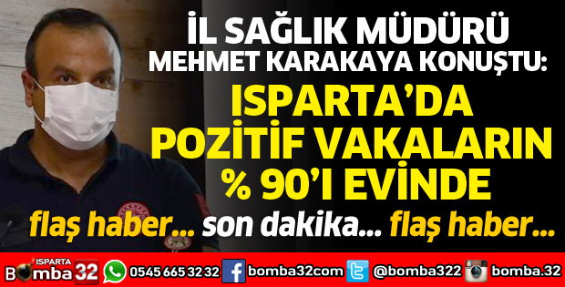 ISPARTA'DA BİR ÇOK KİŞİ KORONAVİRÜSÜ AYAKTA ATLATIYOR 