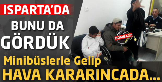 ISPARTA'DA BUNU DA  GÖRDÜK ! 