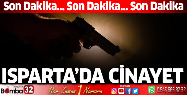 Isparta'da cinayet