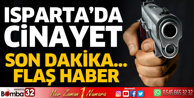 Isparta'da cinayet