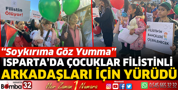 Isparta'da çocuklar Filistinli arkadaşları için yürüdü