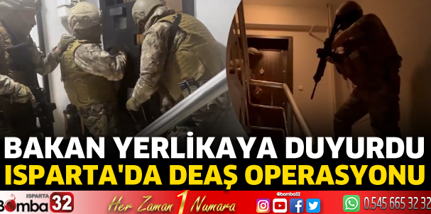 Isparta'da DEAŞ operasyonu