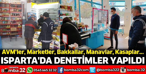Isparta'da denetimler yapıldı