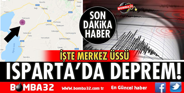 ISPARTA'DA DEPREM