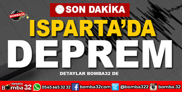 ISPARTADA DEPREM KORKUTTU