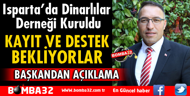 ISPARTA'DA DİNARLILAR DERNEĞİ KURULDU