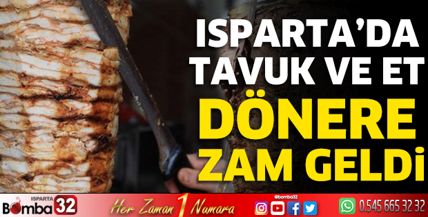 Isparta'da dönere zam