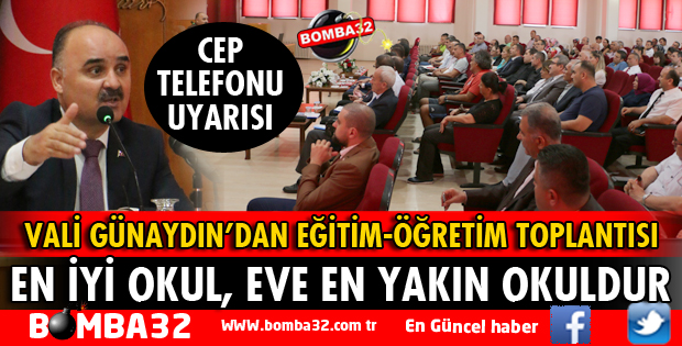 ISPARTA'DA EĞİTİM ÖĞRETİM TOPLANTISI DÜZENLENDİ