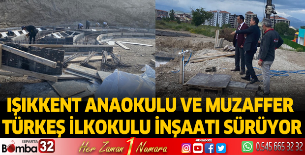 Isparta'da eğitim yatırımları sürüyor