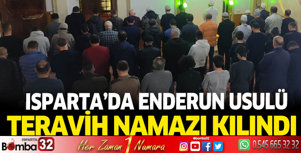 Isparta'da Enderun Usulü Teravih Namazı Kılınıyor