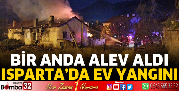 Isparta'da ev yangını