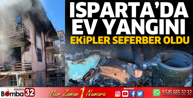 Isparta'da ev yangını