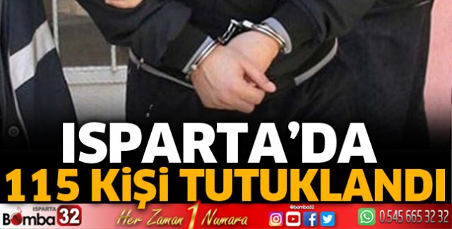 Isparta'da Eylül ayında 115 kişi tutuklandı