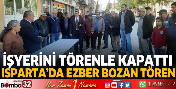 Isparta'da ezber bozan tören