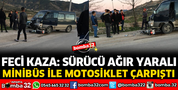 ISPARTA'DA FECİ KAZA