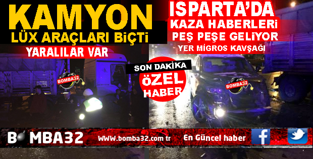 ISPARTA'DA  FECİ KAZA RESMEN BİÇTİ 