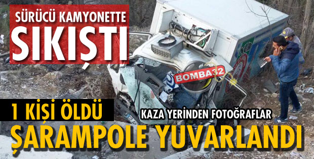 ISPARTA'DA FECİ KAZA  SÜRÜCÜ HAYATINI KAYBETTİ