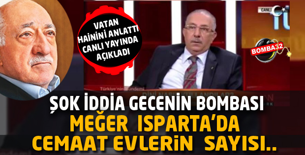 Isparta'da FETÖ ile ilgili şok iddia