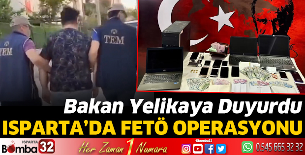 Isparta'da FETÖ Operasyonu