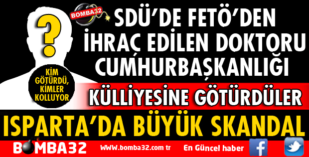 ISPARTA'DA FETÖ'DAN İHRAÇ OLAN HOCAYI KÜLLİYEYE GÖTÜRDÜLER