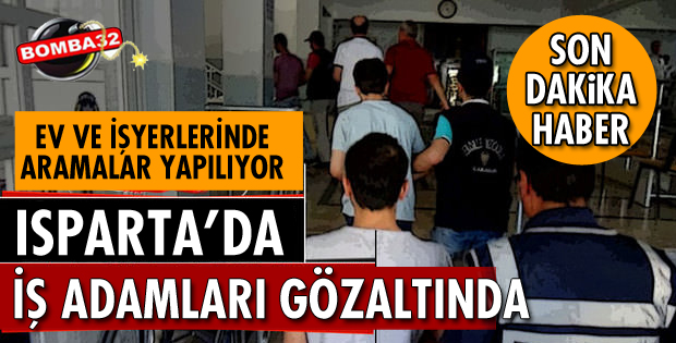 ISPARTA'DA FETÖ/PDY OPERASYONU!