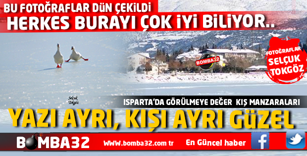 ISPARTA'DA GÖRÜLMEYE DEĞER  KIŞ MANZARALARI