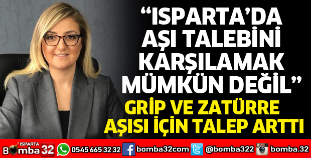 ISPARTA'DA GRİP VE ZATÜRRE AŞISI İÇİN TALEP ARTTI