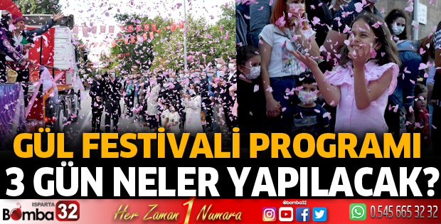 Isparta'da Gül Festivali programı