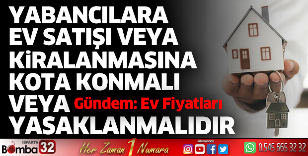 Isparta'da gündem: Ev fiyatları