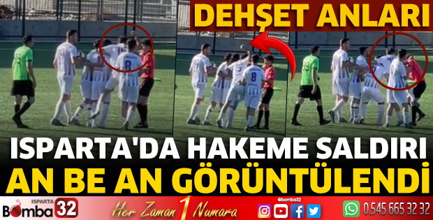 Isparta'da hakeme saldırı an be an görüntülendi
