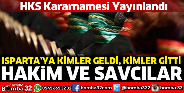 Isparta'da hakim ve savcı atamaları