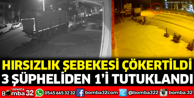 Isparta'da hırsızlık şebekesi çökertildi