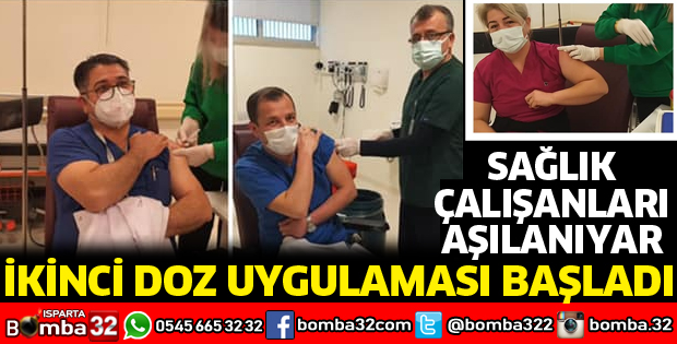 ISPARTA'DA İKİNCİ DOZ AŞI UYGULAMASI BAŞLADI