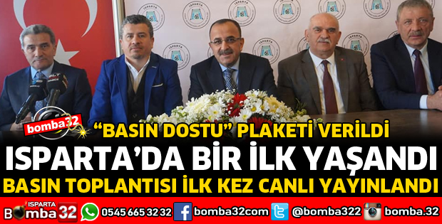 ISPARTA'DA İLK KEZ BASIN TOPLANTISI CANLI YAYIN VERİLDİ