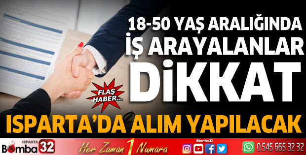 Isparta'da iş arayanlar dikkat