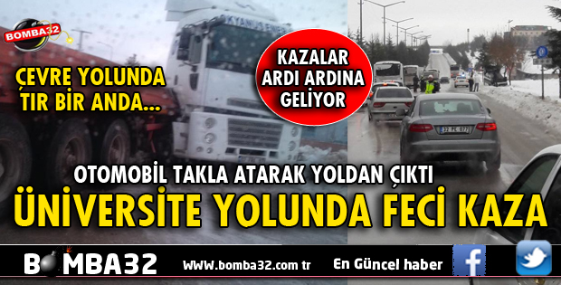 ISPARTA'DA KAZA HABERLERİ PEŞ PEŞE GELİYOR