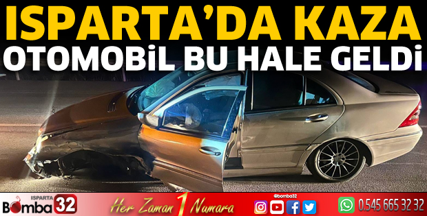 Isparta'da kazada 1 yaralı