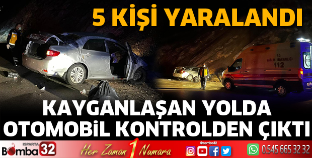 ISPARTA'DA KAZADA 5 YARALI
