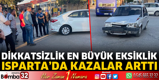 Isparta'da kazalar arttı