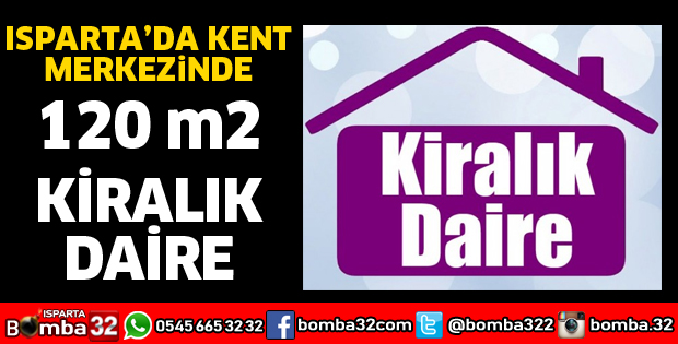ISPARTA'DA KENT MERKEZİNDE KİRALIK DAİRE